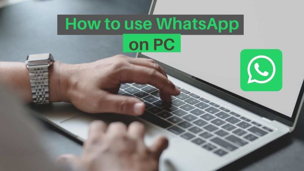 如何在PC上安装WhatsApp？